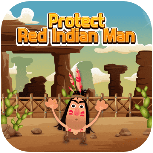 Play Protect Red Indian Man Game on Gameze